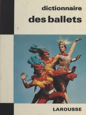 cover image of Dictionnaire des ballets